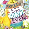 Cover of The Best Easter Hunt Ever – a charming children's book featuring a rabbit on a quest to find the most special Easter egg, with themes of kindness and friendship